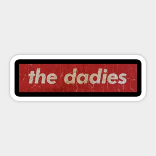 THE DADIES SIMPLE RED Sticker